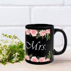 Flowery Mrs. Mug 11oz bachelor Bachlorette Back-to-School Black base bride Ceramic Coffee Mugs gift Glossy groom Home & Living Mugs Newly weds party Seasonal Picks Sublimation Mug
