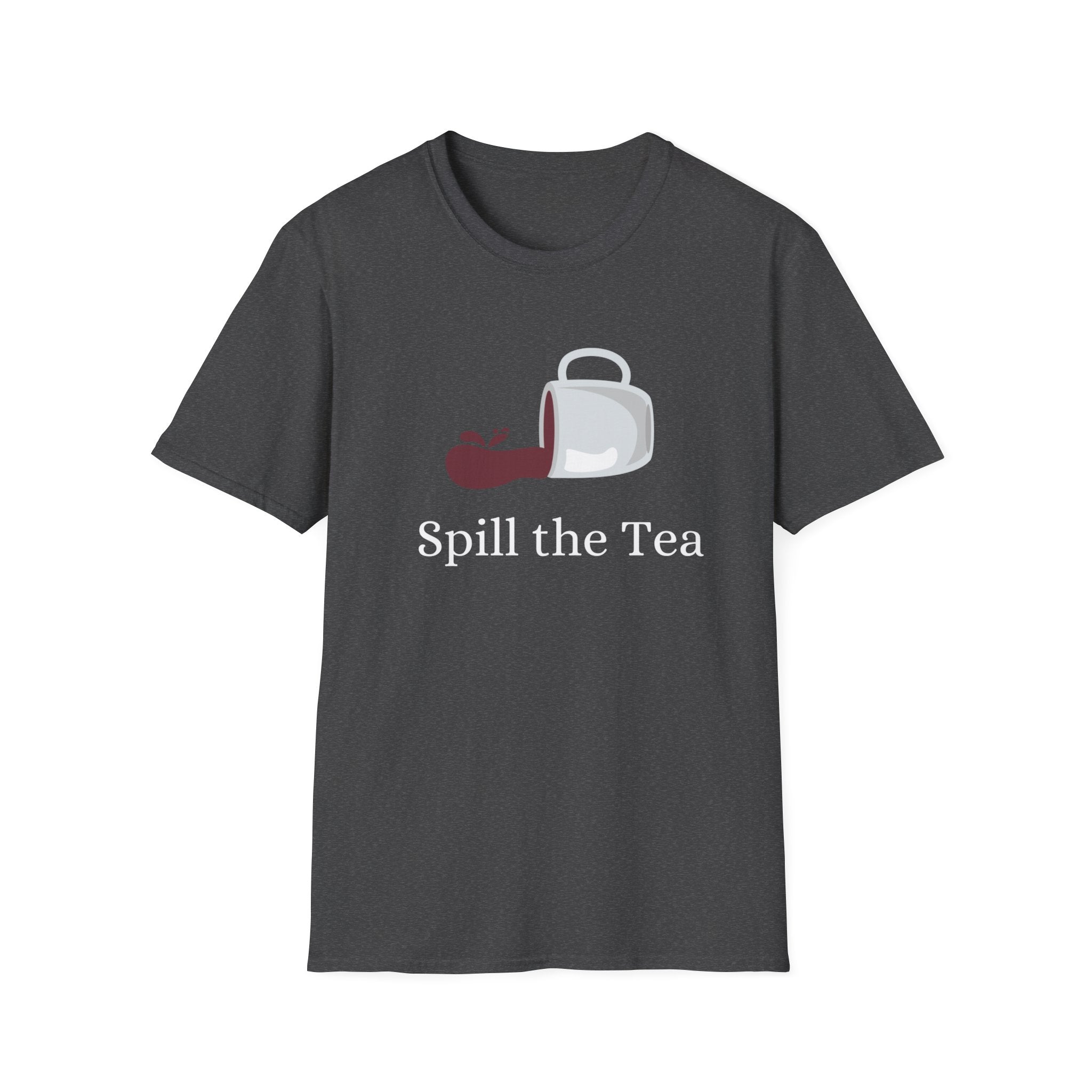 Spill The Tea Tshirt Dark Heather Chai Chai Lover Cotton Crew neck DTG Gift Men's Clothing Neck Labels Regular fit T-shirts Women's Clothing T-Shirt