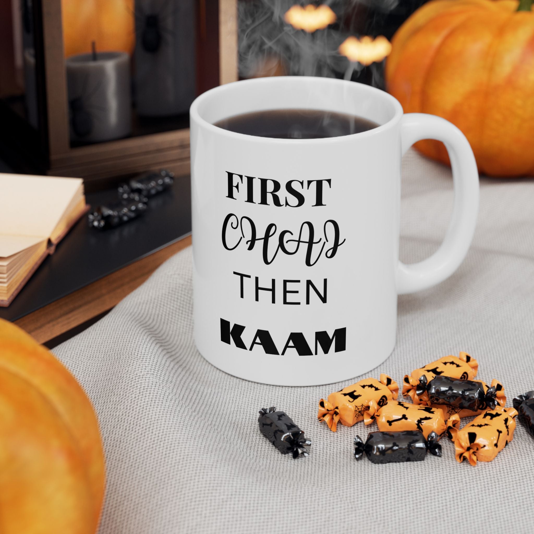 First Chai Then Kaam Mug (Double Sided Print)