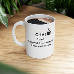 Chai Wisdom Mug 11oz 11oz Chai Chai lover Coffee Mugs Decor Holiday Picks Home & Living Kitchen Mugs Sublimation Valentine's Day Picks White base Mug