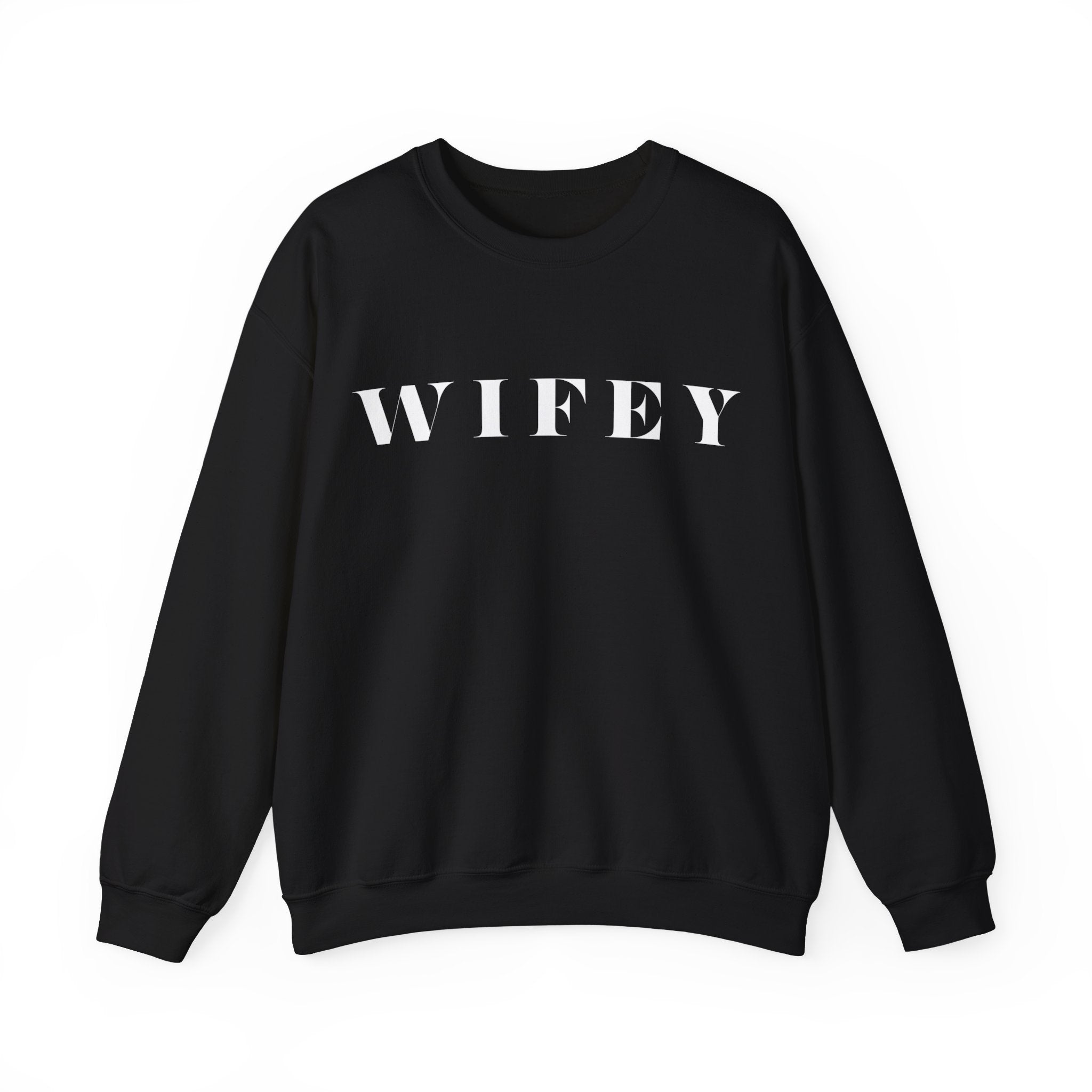 Wifey Statement Sweatshirt Black bachlorette Bridal shower couple Crew neck DTG engagement gifts hubby Men's Clothing new wife newly weds Party Regular fit Sweatshirts Unisex Valentine's Day Picks wifey Women's Clothing Sweatshirt