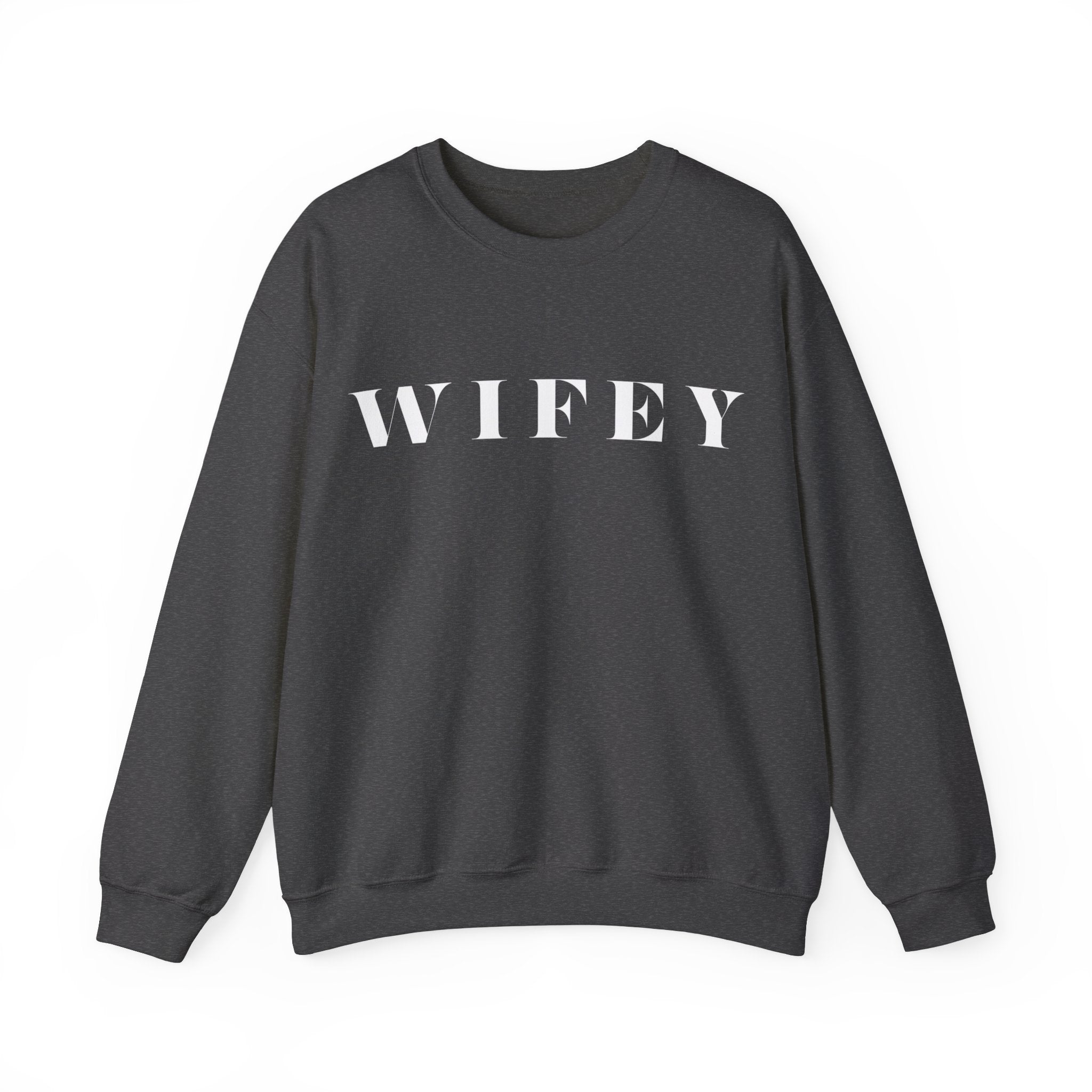 Wifey Statement Sweatshirt Dark Heather bachlorette Bridal shower couple Crew neck DTG engagement gifts hubby Men's Clothing new wife newly weds Party Regular fit Sweatshirts Unisex Valentine's Day Picks wifey Women's Clothing Sweatshirt